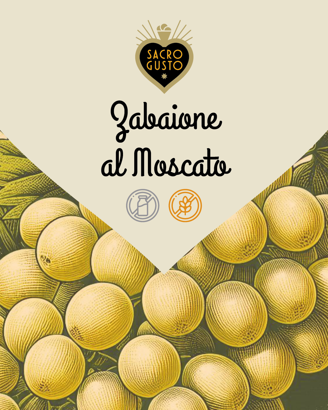 Sacro Gusto - Zabaione al moscato