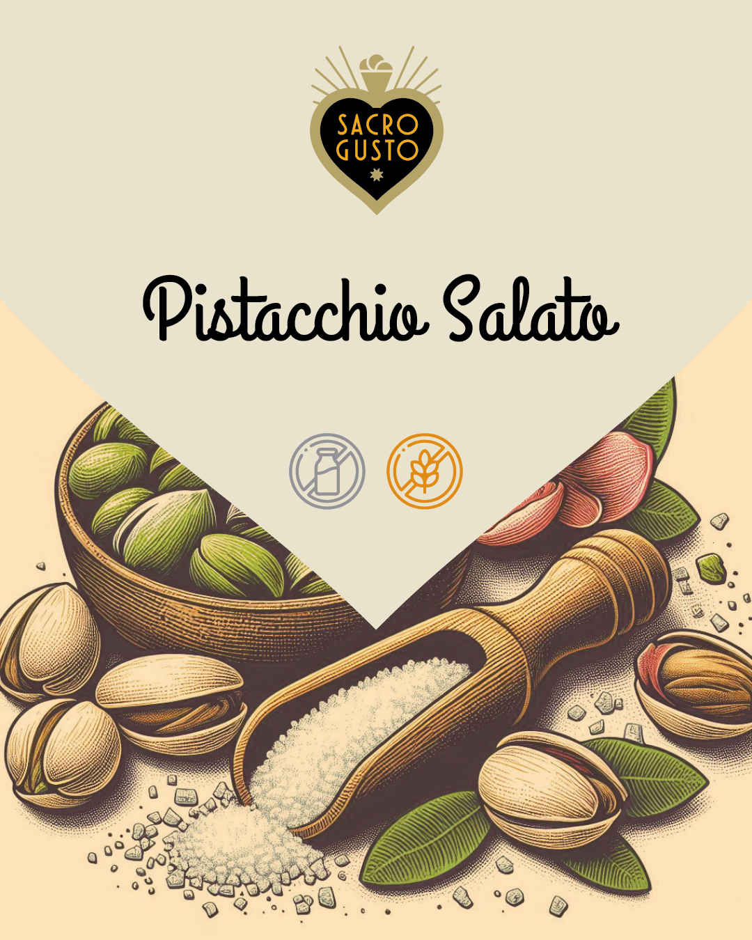 Sacro Gusto - Pistacchio salato