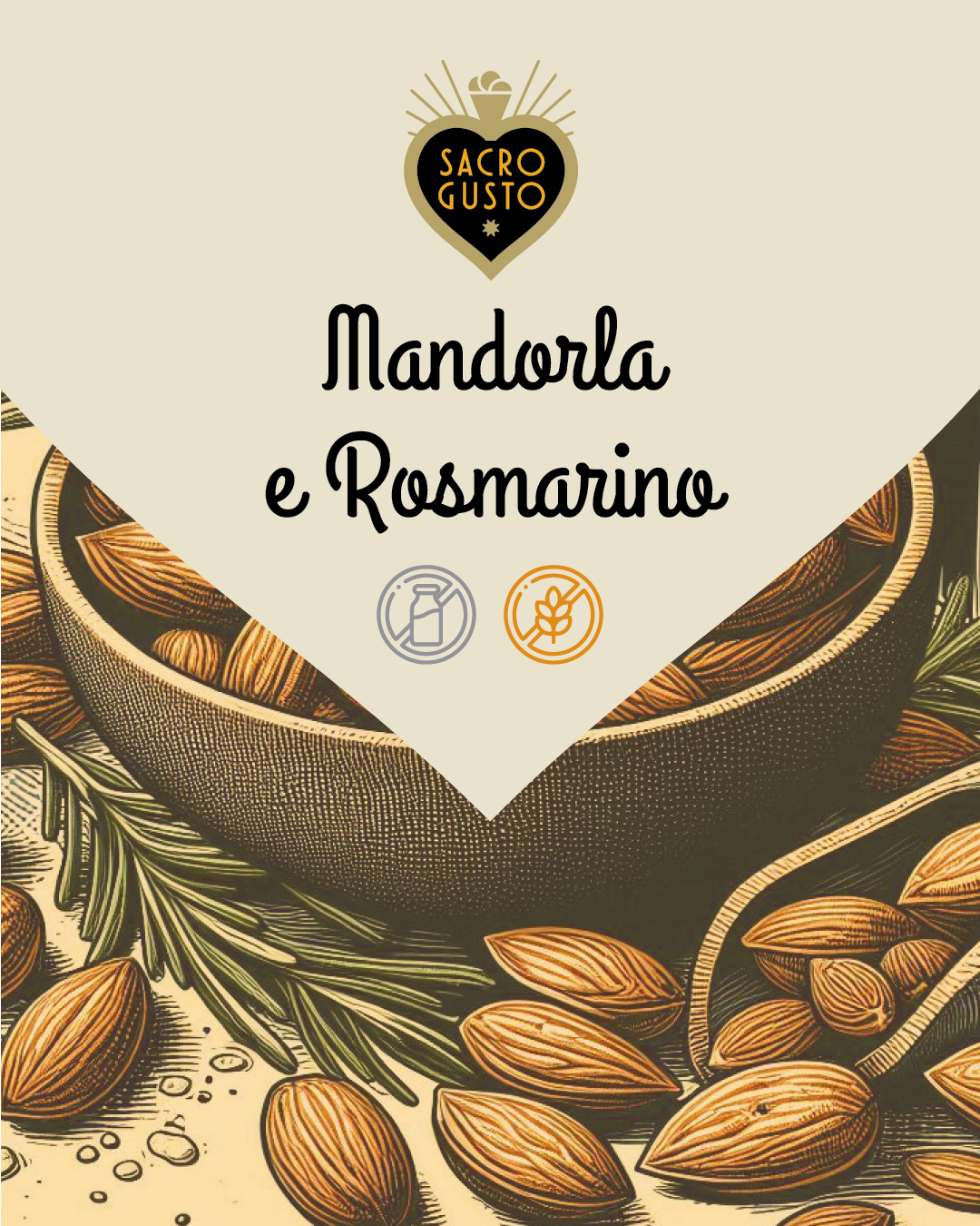Sacro Gusto - Mandorla e rosmarino