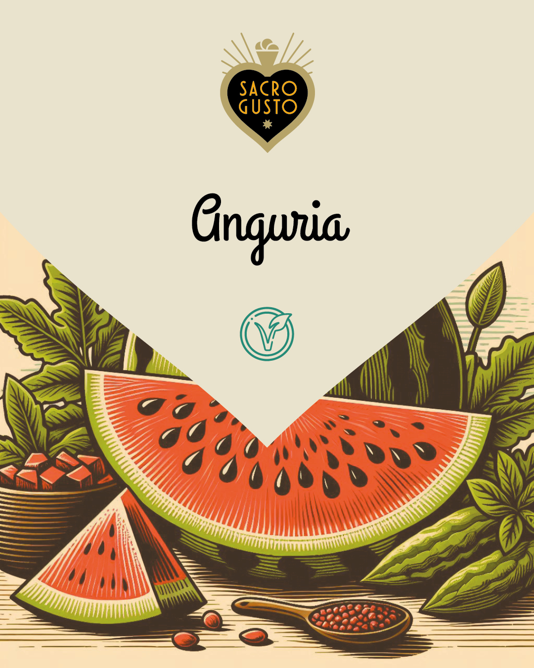 Sacro Gusto - Anguria